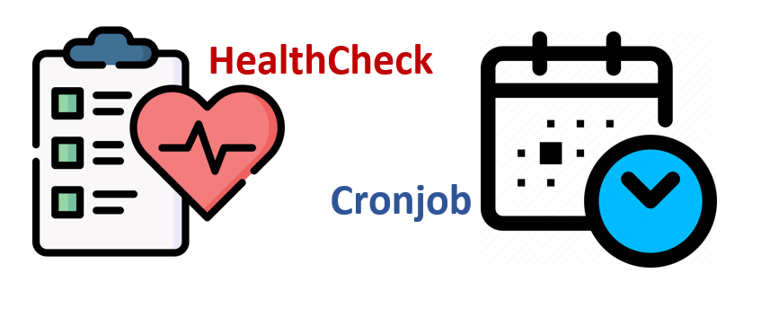 Healthcheck and cronjob